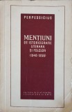 MENTIUNI DE ISTORIOGRAFIE LITERARA SI FOLCLOR (1948-1956)-PERPESSICIUS