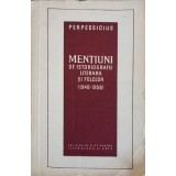 MENTIUNI DE ISTORIOGRAFIE LITERARA SI FOLCLOR (1948-1956)-PERPESSICIUS-223854