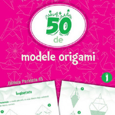 Start joc! 50 de modele origami Vol.1