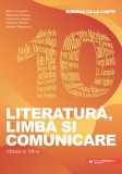 Rom&acirc;na ca la carte. Literatură, limbă și comunicare. Clasa a X-a - Paperback brosat - Paralela 45 educațional