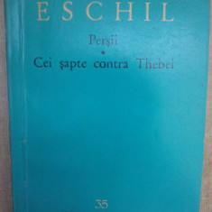 Eschil - Persii, Cei sapte contra Thebei (editia 1960)