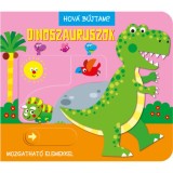 Hov&aacute; b&uacute;jtam? Dinoszauruszok