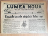 ziar LUMEA NOUĂ, 1898, 4 pg., Răscoala țăranilor din jud Teleorman, colectie