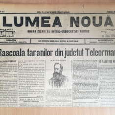 ziar LUMEA NOUĂ, 1898, 4 pg., Răscoala țăranilor din jud Teleorman, colectie