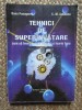 Tehnici de Superinvatare - Oana Panagoret (Editura Tipoalex, 2005) - Dezvoltare Personala, 254 Pagini