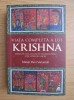 Viata completa a lui Krishna - Mataji Devi Vanamali