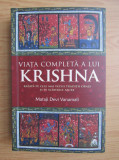 Mataji Devi Vanamali - Viata completa a lui Krishna