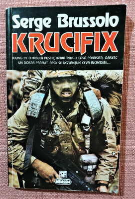 Krucifix. Editura Nemira, 1996 - Serge Brussolo foto