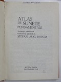 ATLAS DE SUNETE FUNDAMENTALE-STEFAN AUGUSTIN DOINAS CLUJ-NAPOCA 1988