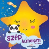 Sz&eacute;p &aacute;lmokat! - Kis Csillag - T&oacute;th Anna