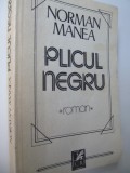 Plicul negru - Norman Manea