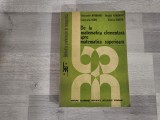 De la matematica elementara spre matematica superioara de Constantin Avadanei,Neculai Avadanei,Constantin Bors