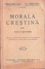 C8254N Morala creștină pentru clasa a VI secundară de Irineu Mihălcescu, Mitropolitul Moldovei și pr C Minculescu, 1946