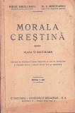 C8254N Morala creștină pentru clasa a VI secundară de Irineu Mihălcescu, Mitropolitul Moldovei și pr C Minculescu, 1946