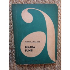 Piatra lunei - Wilkie Collins - 1965
