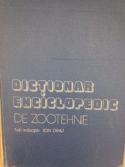 Ion Dinu - Dictionar enciclopedic de zootehnie (Editia: 1982) foto