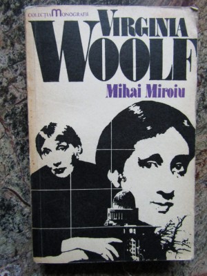 VIRGINIA WOOLF - MIHAI MIROIU foto