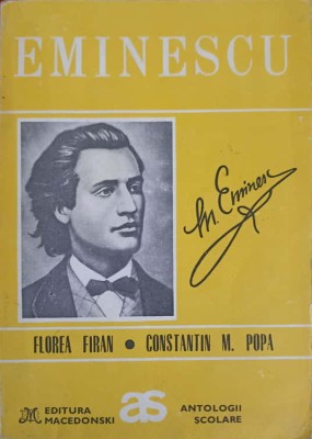 EMINESCU. ANTOLOGIE COMENTATA-FLOREA FIRAN, CONSTANTIN M. POPA-244263 foto