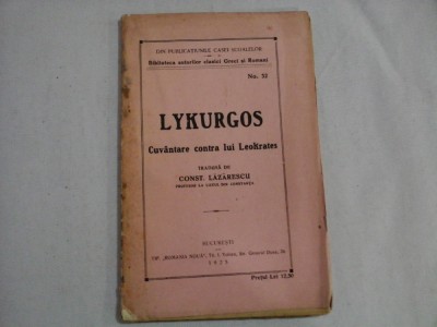LYKURGOS Cuvantare contra lui Leokrates - Bucuresti, 1925 foto