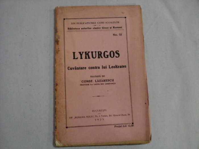 LYKURGOS Cuvantare contra lui Leokrates - Bucuresti, 1925