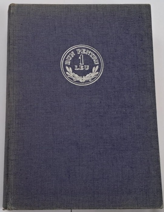 Costin C. Kiritescu - Sistemul banesc al leului si precursorii lui (volumul 2)