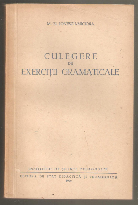 Culegere de exercitii gramaticale-M.Ionescu Micioara