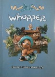 Whopper - Doreen Noel Roberts (editie in limba engleza)