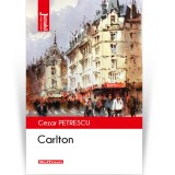 Cumpara ieftin Carlton - Cezar Petrescu