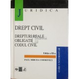 Paul Mircea Cosmovici - Drept civil. Drepturi reale, obligatii, codul civil (ed. III) (Editia: 1998)
