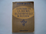 Contributii la istoria iluminismului romanesc - Nicolae Bocsan
