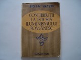 Contributii la istoria iluminismului romanesc - Nicolae Bocsan, 1986, Alta editura