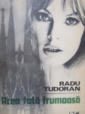 Acea fata frumoasa - Radu Tudoran