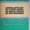 AUTOMATIZARI IN METALURGIE-ANTON SAIMAC, NICOLAE RUSU, EMANUEL ANDREESCU, IOSIF POPA-236287