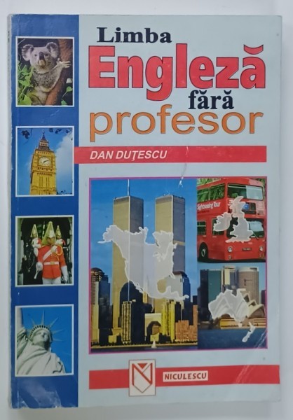 LIMBA ENGLEZA FARA PROFESOR de DAN DUTESCU , 1999