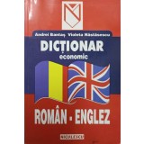 DICTIONAR ECONOMIC ROMAN-ENGLEZ-ANDREI BANTAS, VIOLETA NASTASESCU-238496