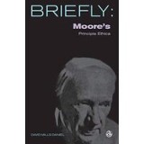Briefly: Moore&#039;s Principia Ethica
