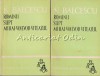 Romanii Supt Mihai Voievod Viteazul I II - Nicolae Balcescu, Editura Tineretului 1965, Roman Istoric
