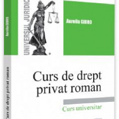 Curs de drept privat roman - Aurelia Gidro