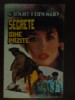Carte Sandra Brown: Secrete bine pazite, Roman, Editura Miron, An 1993, 606 pagini