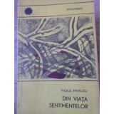 DIN VIATA SENTIMENTELOR-VASILE PAVELCU-261414