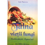 Lazar Popoviciu - Taina vietii lungi (Editia: 2003)