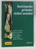 ENCICLOPEDIA PRIMULUI RAZBOI MONDIAL de NICOLAE CIOBANU ... ECATERINA ZODIAN , 2000