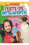 Teste de inteligenta. Cartea 2 - Sadhna Syal