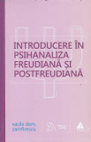 Introducere in psihanaliza freudiana si postfreudiana | Vasile Dem. Zamfirescu, Trei
