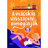 A macsk&aacute;t visszafel&eacute; simogatj&aacute;k - G. Szab&oacute; Judit
