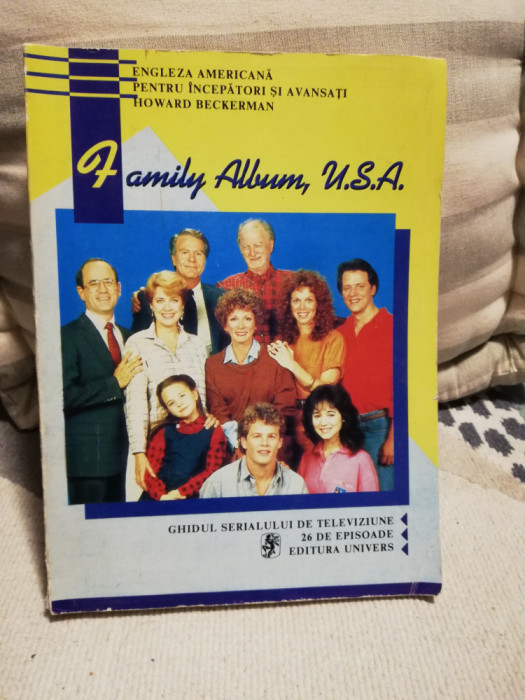 Family Album, U.S.A. - Engleza Americana pentru incepatori si avansati