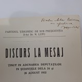 DISCURS LA MESAJ- ION HUDIȚA CU DEDICATIE SI SEMNATURA PT.ACAD.M BĂCESCU-1932 R4