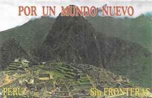 Casetă audio Sin Fronteras &amp;lrm;&amp;ndash; Por Un Mundo Nuevo, originală foto