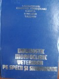 Diagnosic morfoclinic veterinar pe specii si sinodroame- Ion Adamesteanu, Constanta Adamesteanu