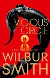 Wilbur Smith - Vicious Circle